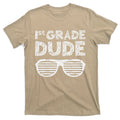 1st Grade Dude First Back To School T-Shirt product image 1