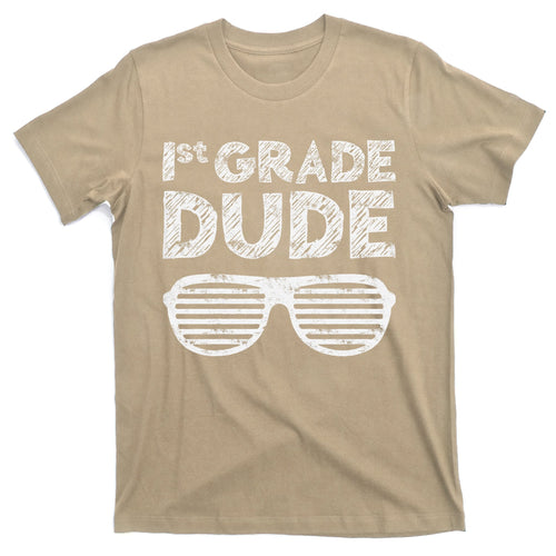 1st Grade Dude First Back To School T-Shirt product image 1