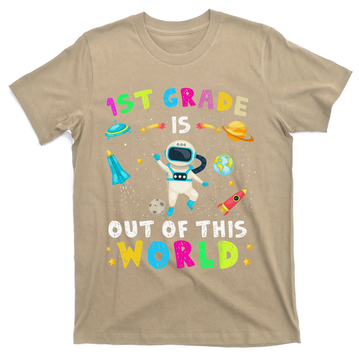 1st Grade Is Out Of This World Astronaut Back To School product image 1