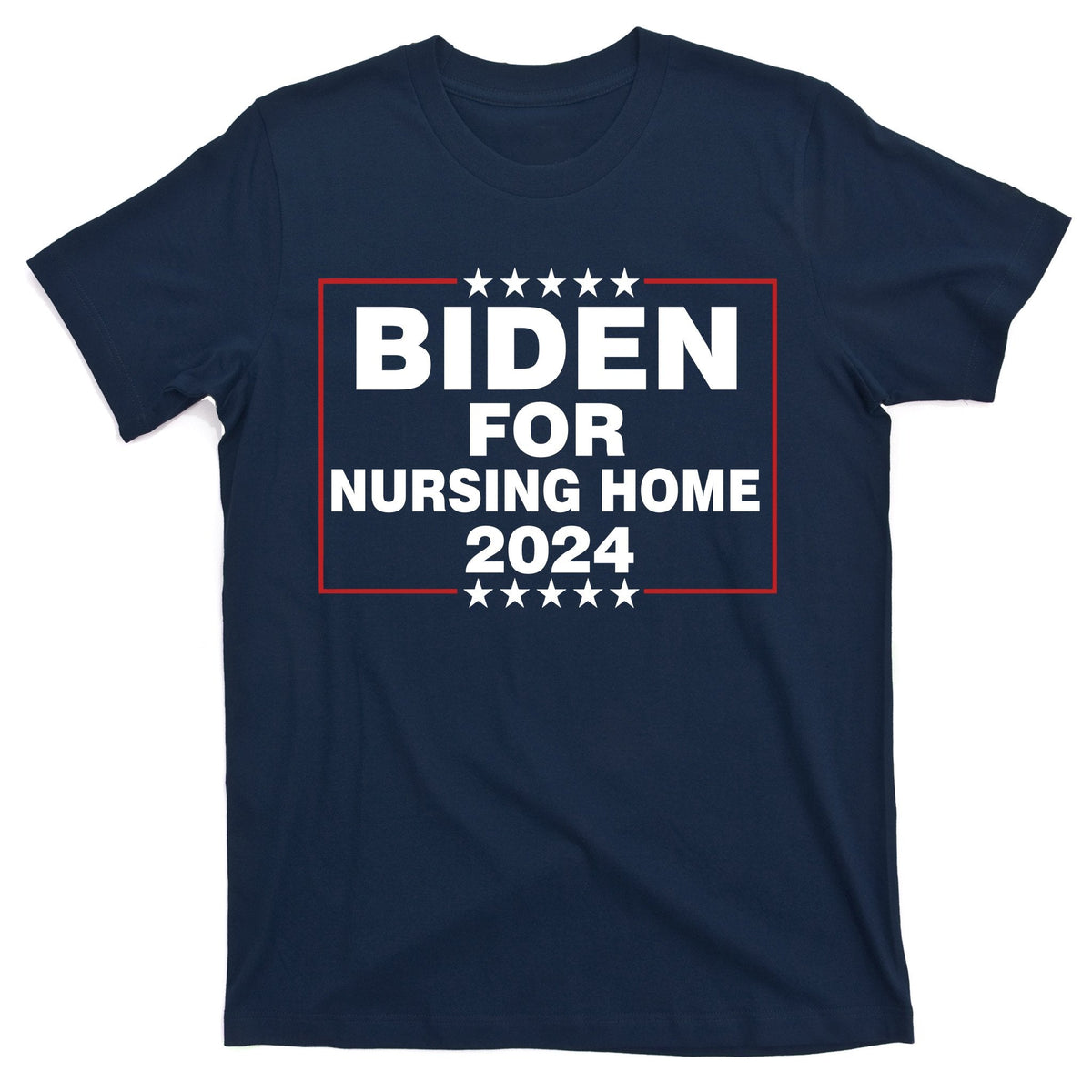 Biden For Nursing Home 2024 T-Shirt product image 1