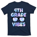 Cute Funny 4th Grade Vibes Cool Sunglasses T-Shirt product image 1