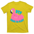 Dtf Down To Float Vacation Time Flamingo Floatie T-Shirt product image 1