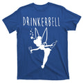 Drinkerbell Funny T-Shirt product image 1