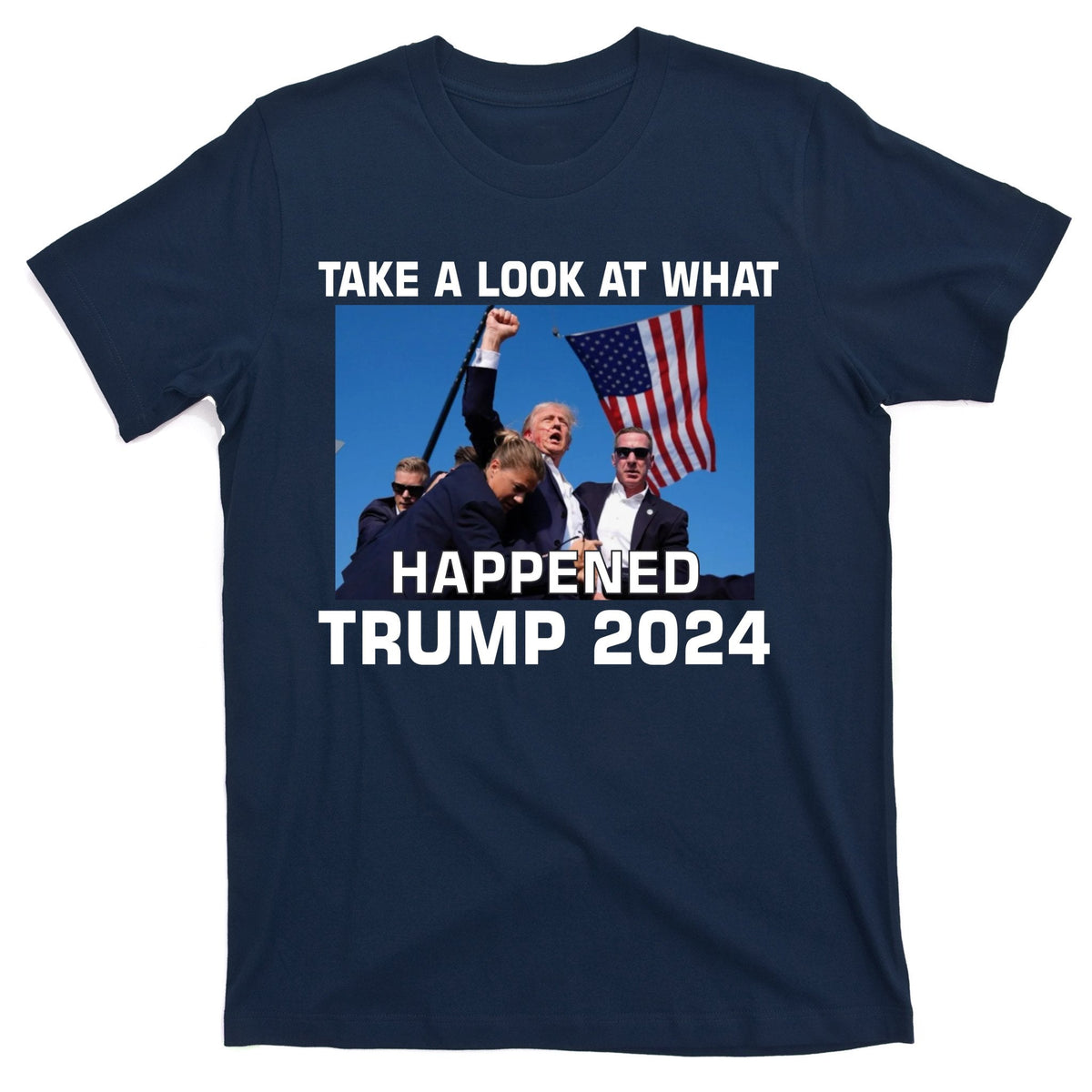 Donald Trump Take A Look What Happened I DonT Die Easily product image 1
