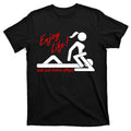 Enjoy Life Eat Out More Often T-Shirt product image 1