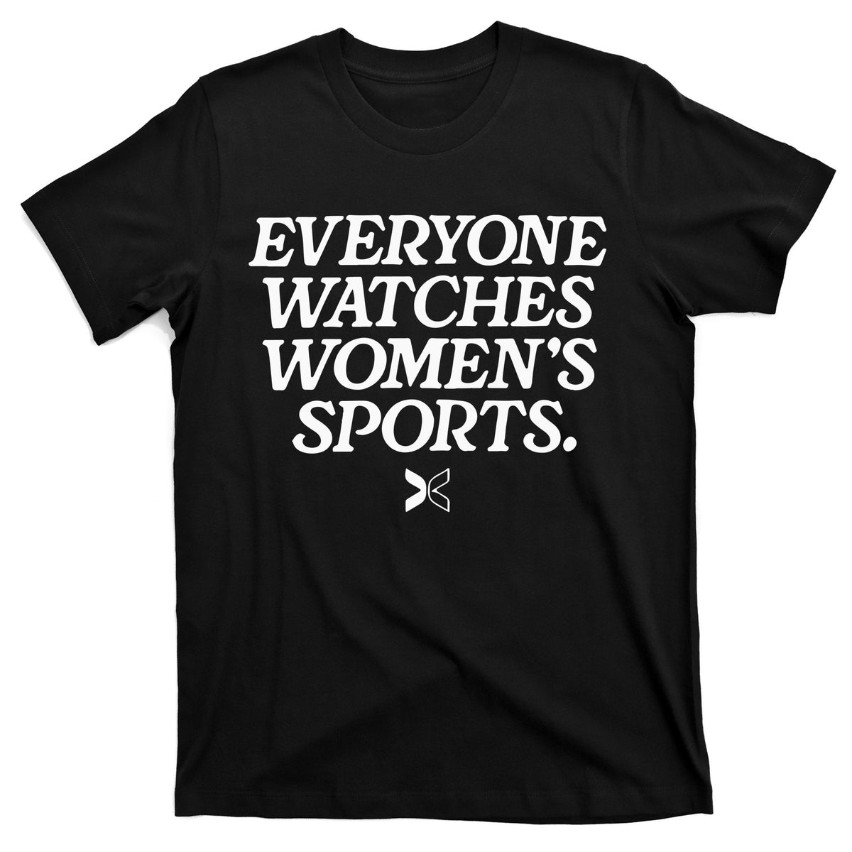 Everyone Watches Women’S Sports T-Shirt product image 1