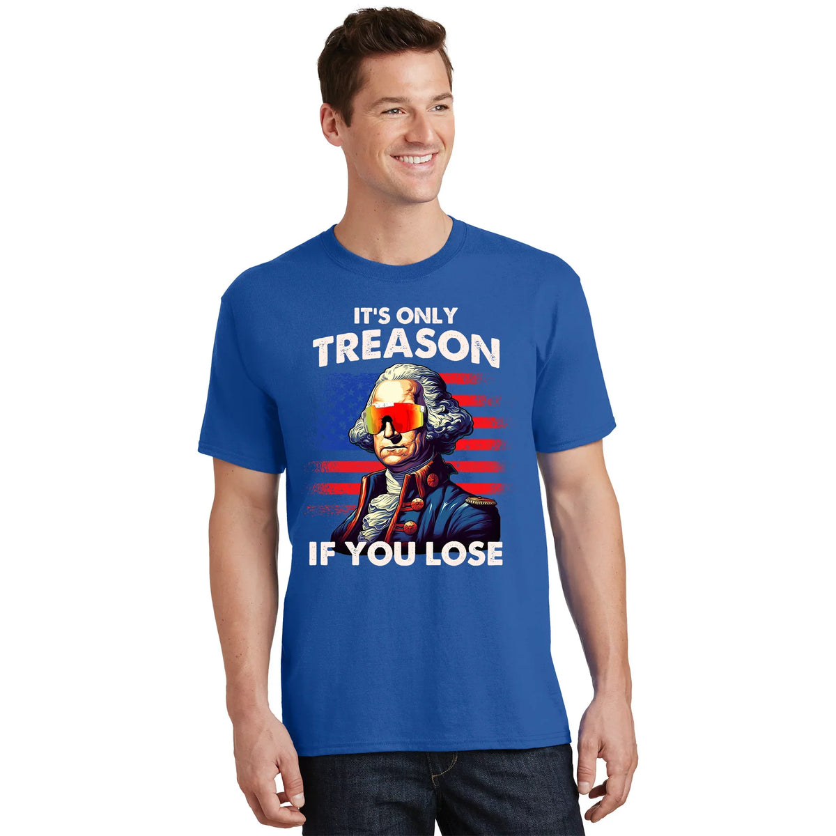 Funny 4th Of July Washington Only Treason If You Lose product image 1