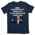 Funny Republican Mom Anti Liberal Child T-Shirt product image 1