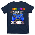 Game Over Back To School Funny T-Shirt product image 1