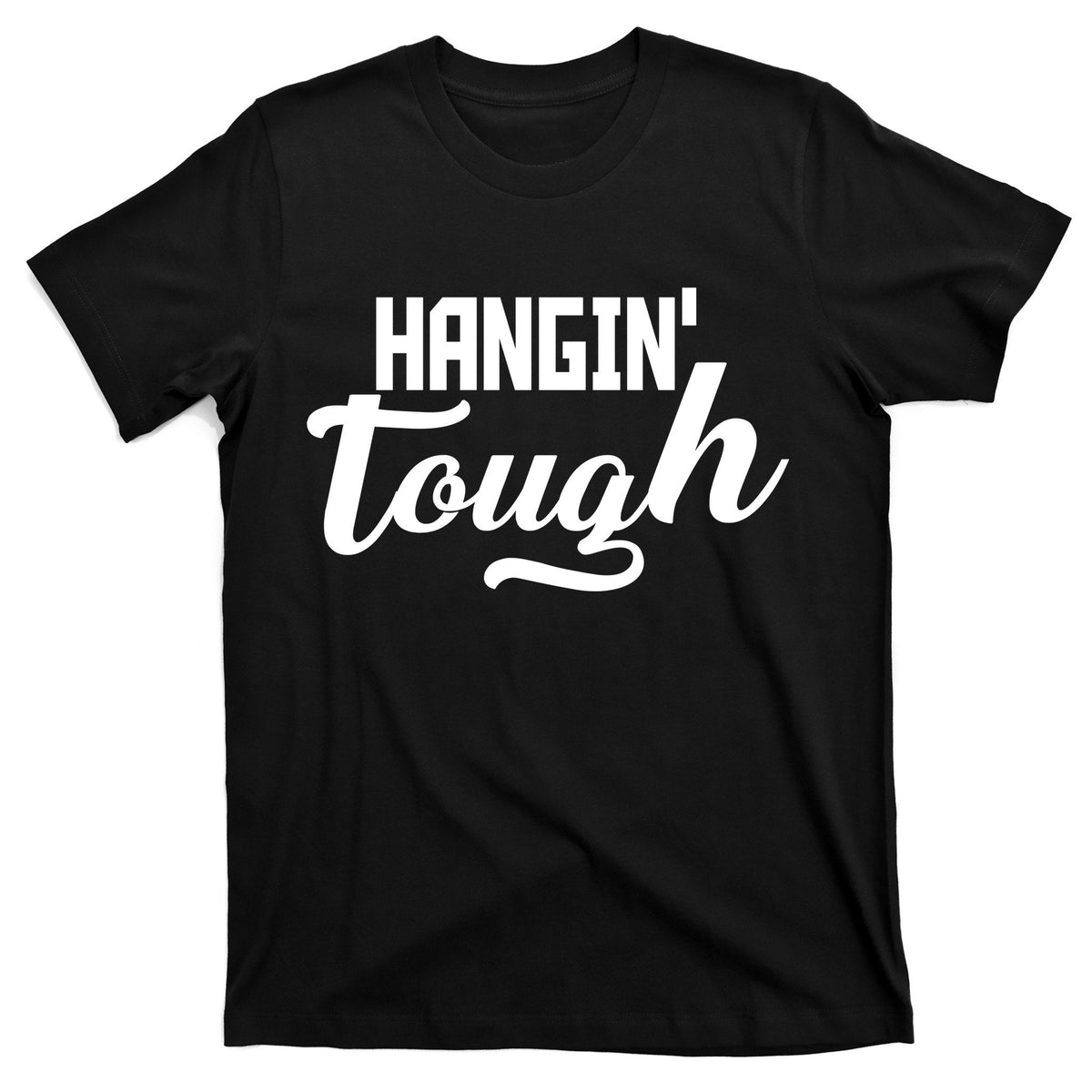Hangin' Tough T-Shirt product image 1