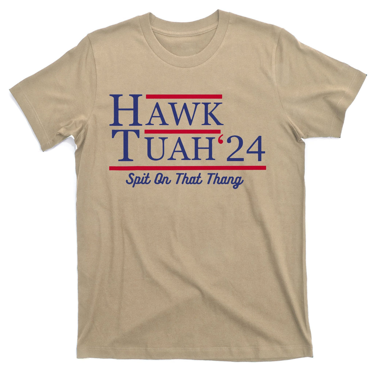 Hawk Tuah 24 Spit On That Thang T-Shirt product image 1