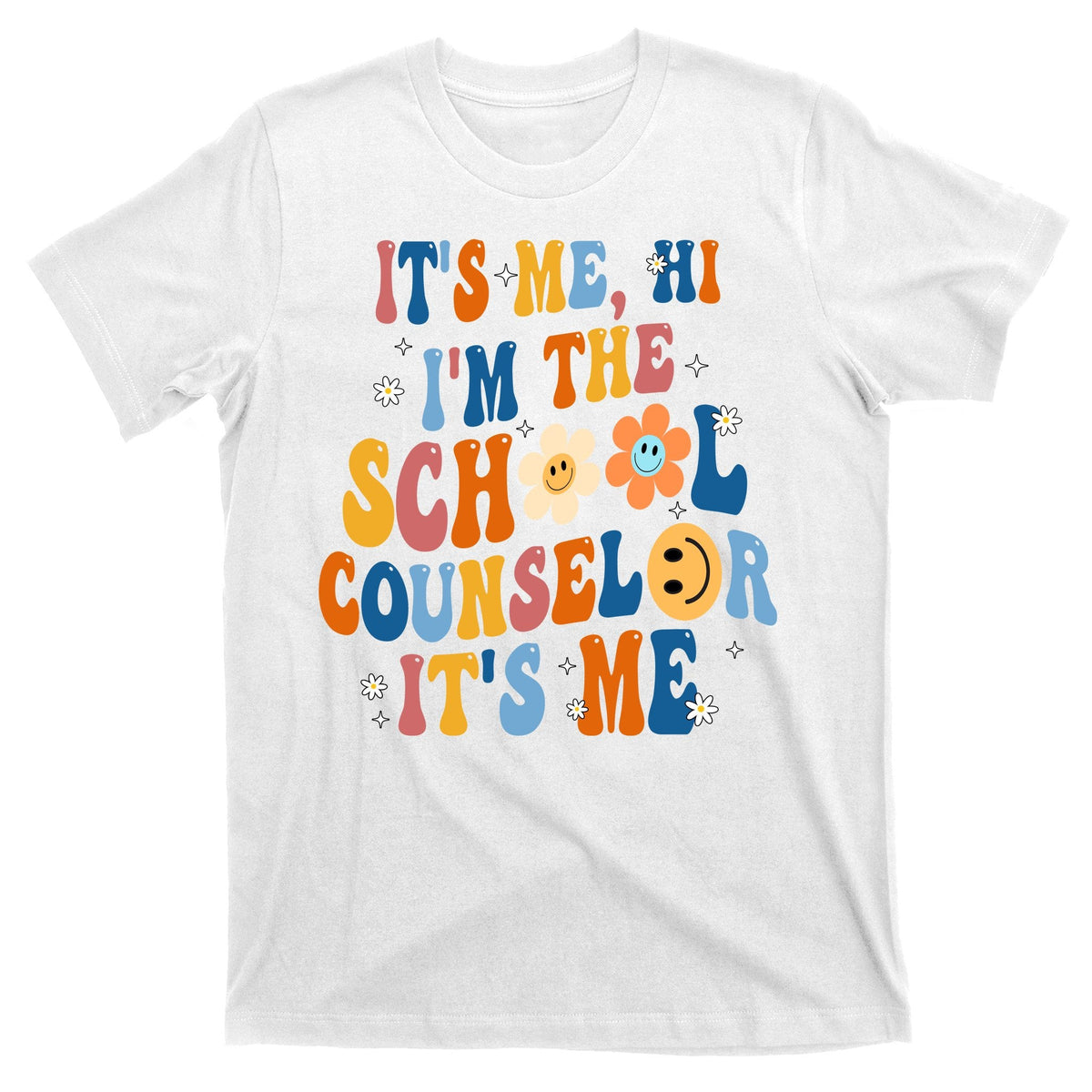 Its Me Hi Im The School Counselor Back To T-Shirt product image 1