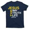 Jesus The Way Truth Life John 14:6 T-Shirt product image 1