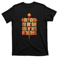Only Kneel For The One Man Jesus T-Shirt product image 1