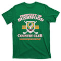 Property Bushwood Country Club T-Shirt product image 1
