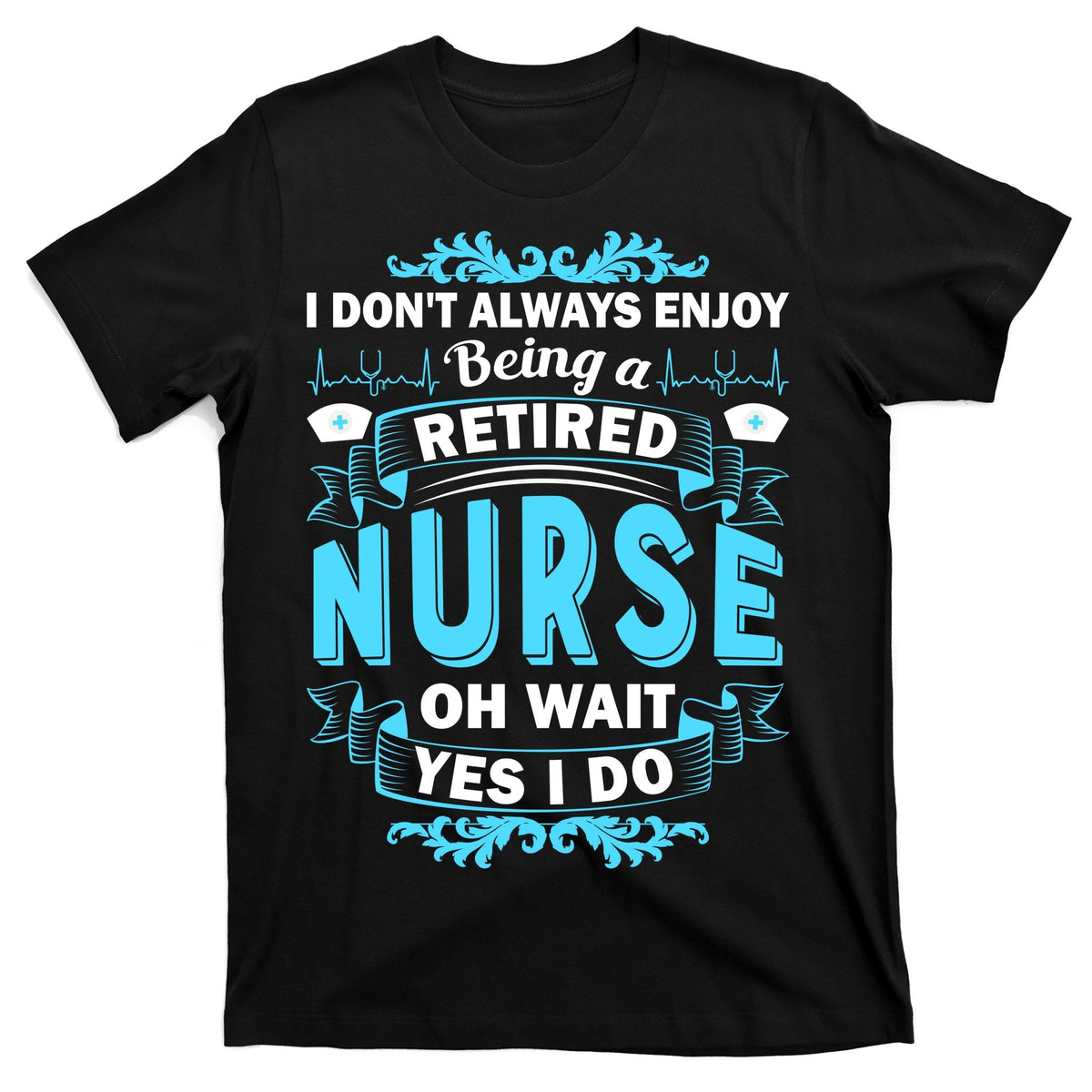 Retired Nurse T-Shirt product image 1