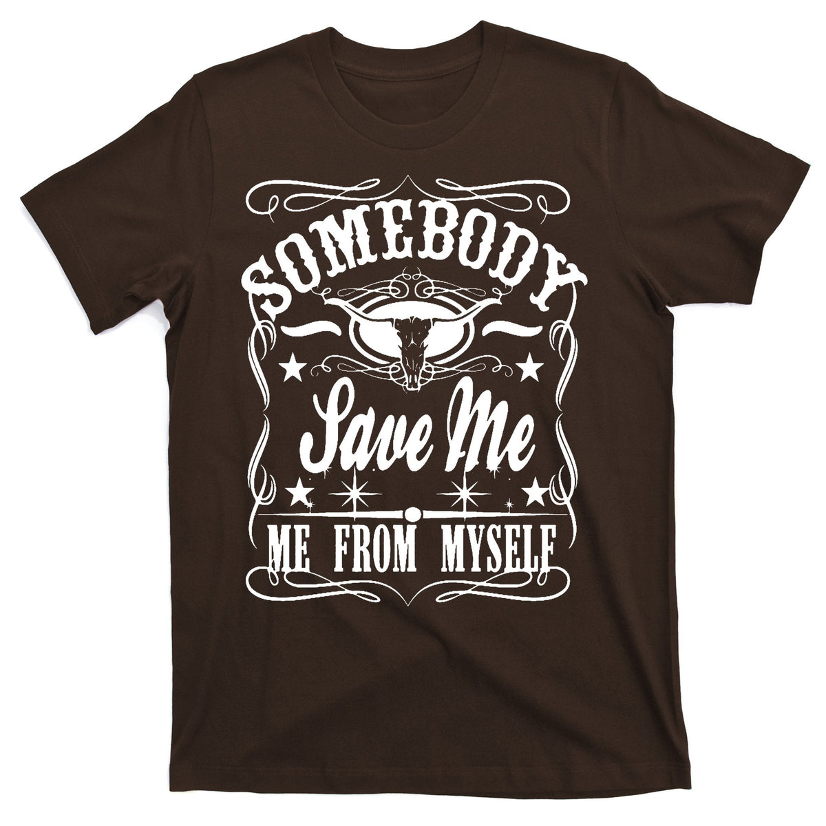 Somebody Save Me From Myself Country Music T-Shirt product image 1