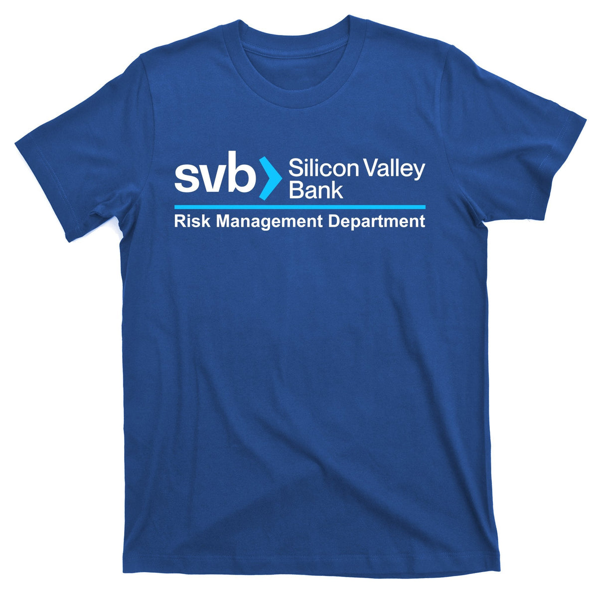 SVB Silicon Valley Bank Risk Management Department T-Shirt product image 1