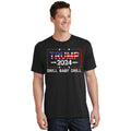 Trump 2024 Drill Baby 4th Of July Independence Day T-Shirt product image 1