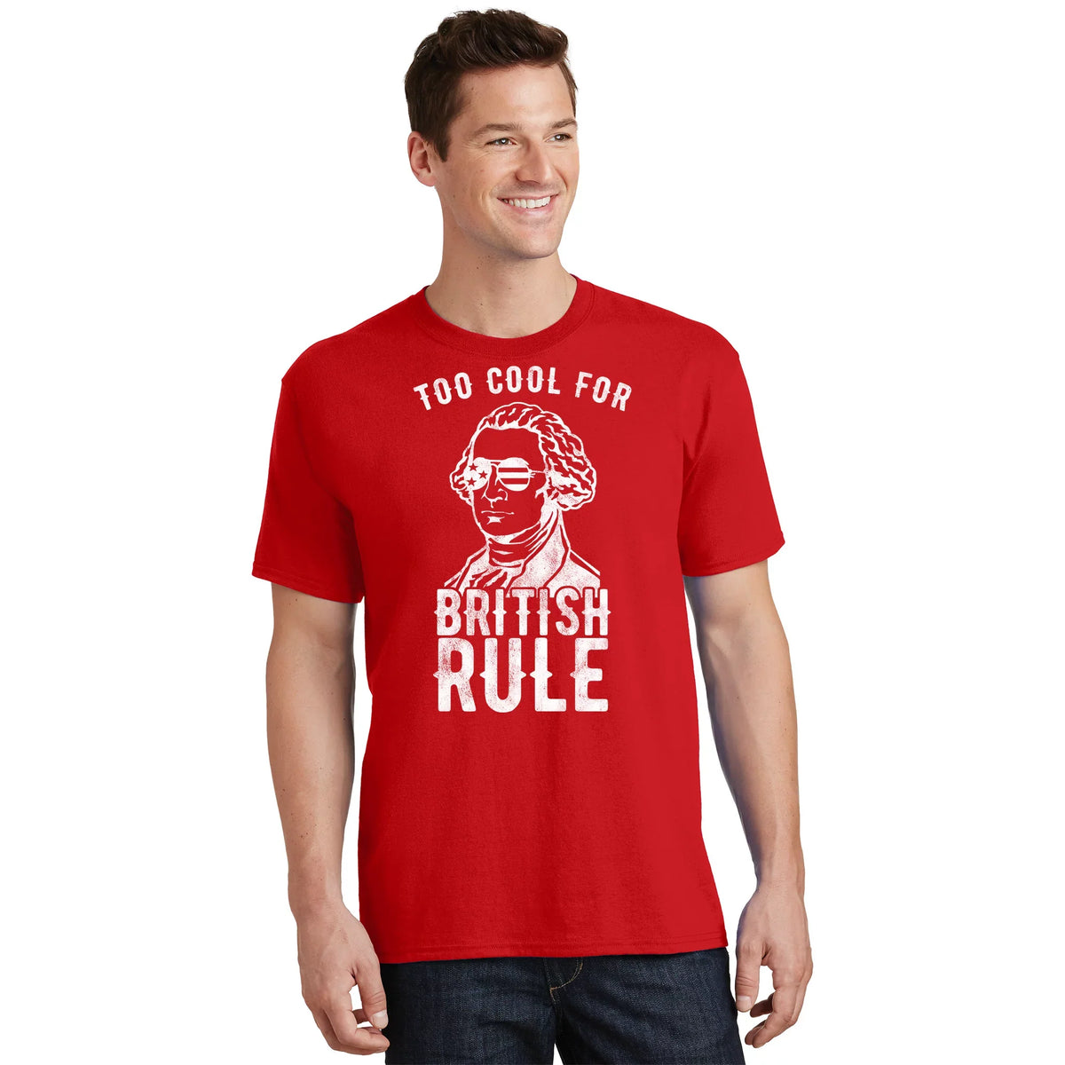Too Cool For British Rule Usa Funny T-Shirt product image 1