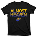 West Virginia Almost Heaven T-Shirt product image 1